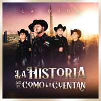 La Historia No Es Como la Cuentan - La Duda