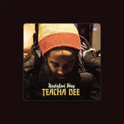 Listen to Teacha Dee, watch music videos, read bio, see tour dates & more!