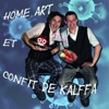 Kalffa Courte vie Home art et confit de kalffa