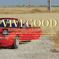 Vivi Good — JULINHO KSD