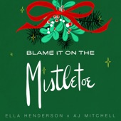 Blame It On The Mistletoe artwork