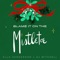 Blame It On The Mistletoe artwork