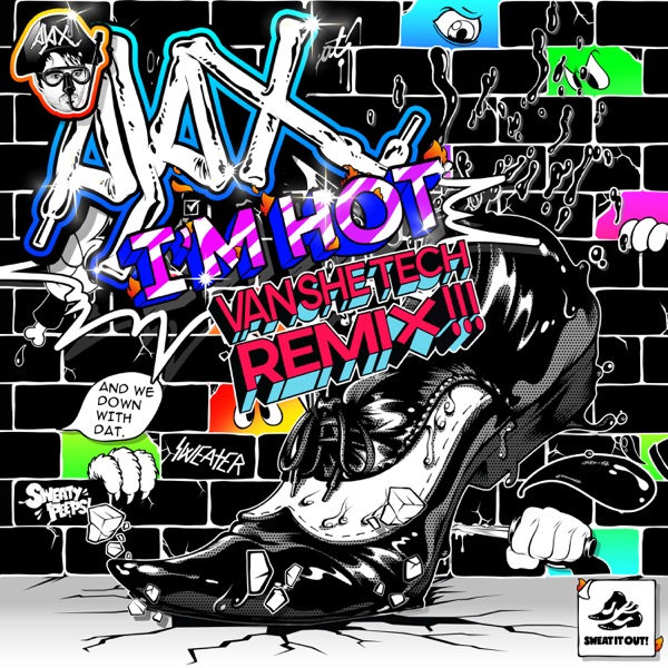 I'm Hot (Van She Tech Remix!!!) - Single