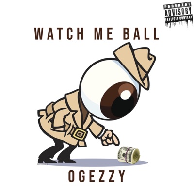 Watch Me Ball - Single