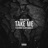 Take Me (feat. Alexis Danielle)