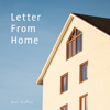 Letter from Home - Enzo Orefice