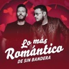 Sin Bandera - Te Ví Venir