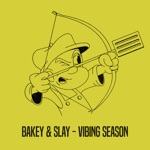 Vibing Season (feat. Slay) - Single