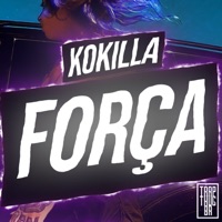 Força (feat. Ohboy) - Single - Kokilla