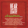 Hear Something Country Christmas - Various Artists