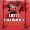 Udti Parindee - Single