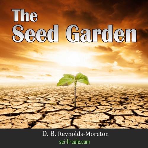 The Seed Garden (Unabridged) cover