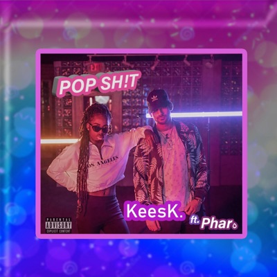 POP Shit (feat. Keesk.) - Single