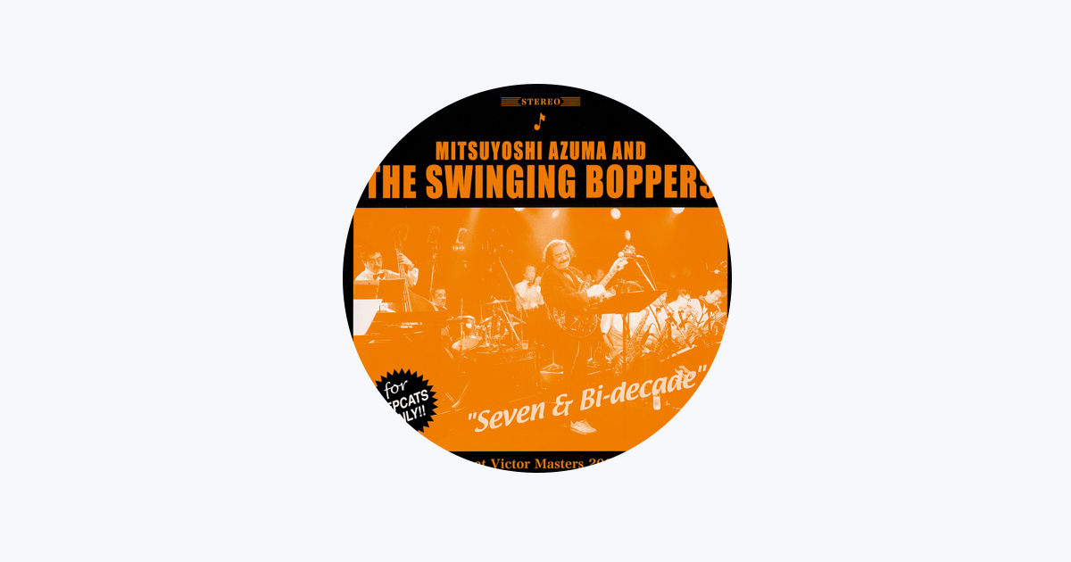吾妻光良 & The Swinging Boppers - Apple Music