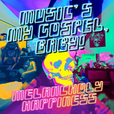 Music's My Gospel, Baby! - Single