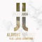 Alright Alright (feat. Latice Crawford) - Jules Juda lyrics