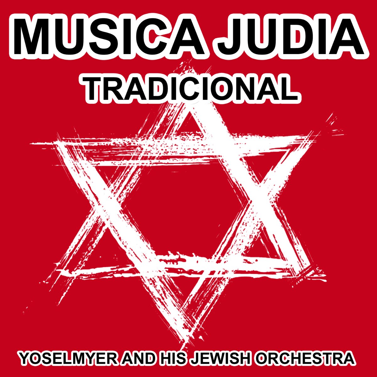 Música Judía Melodias y Canciones Judías” álbum de Yoselmyer and his