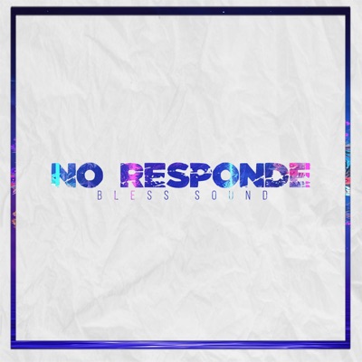 No Responde - Single