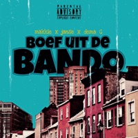 Boef Uit de Bando (feat. Makkie & Dema G) - Single - Janse