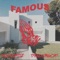 Famous (feat. Tyreckdagoat) - RocKidFitz lyrics