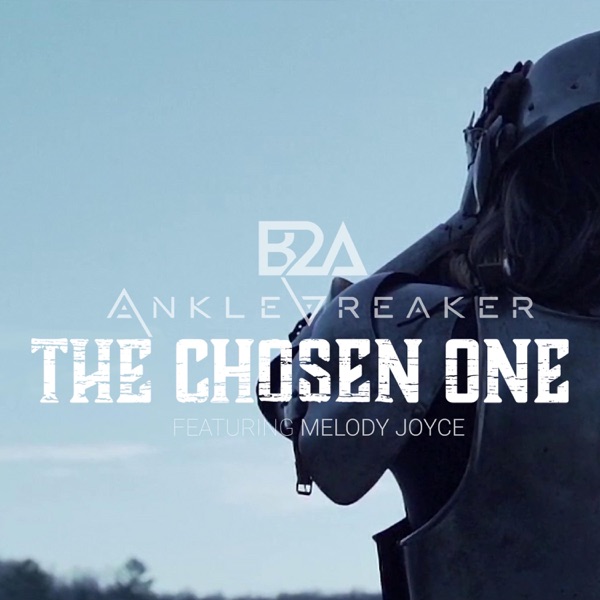 The Chosen One (feat. Melody Joyce) - Single album cover