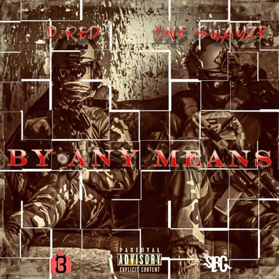 By Any Means (feat. One Swayze) - Single