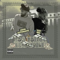 Paper Route - EP - John Automatic & Zay Mo
