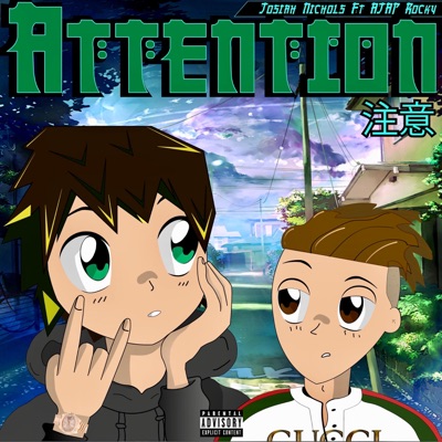 Attention (feat. AJAP Rocky) - Single