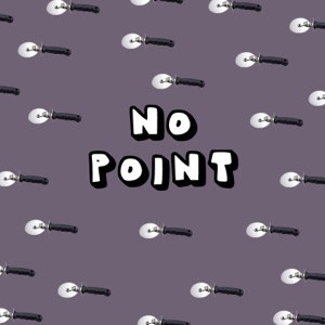 No Point - Single