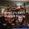 Curly Strings - Sõbrad Mu Kallid