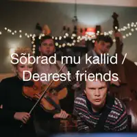 Sõbrad Mu Kallid — Curly Strings