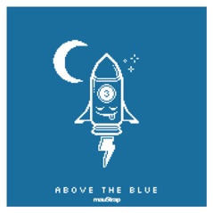 Above the Blue EP