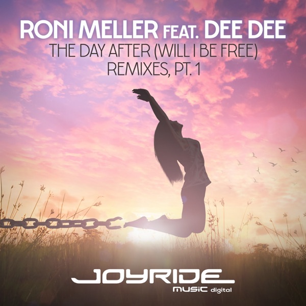 The Day After (Will I Be Free) [Remixes, Pt. 1] [feat. Dee Dee]