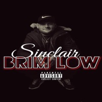 Brim Low - Single - Sinclair