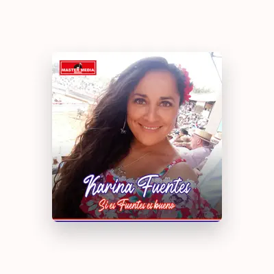 Listen to Karina Fuentes, watch music videos, read bio, see tour dates & more!