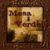 Stream & download The Spirit of Mesa Verde