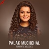 Palak Muchhal - Romantic Melodies - Single