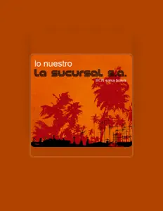 Listen to La Sucursal S.A., watch music videos, read bio, see tour dates & more!