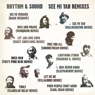 Let Jah Love Come (Sweet Substance Remix) by Rhythm & Sound song reviws