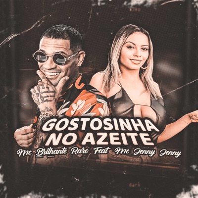 Gostosinha no Azeite (feat. MC Jenny Jenny) - Single