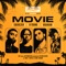 Movie (feat. Ebenezer) - ADP, Kranium & B Young lyrics