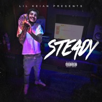 Steady - Single - Lil Keian