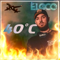 40 Grados - Single - El Loco