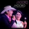 Adoro (feat. Milena Benites) - Single