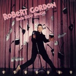 Robert Gordon - All By Myself