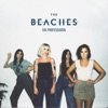 The Beaches: Want What You Got