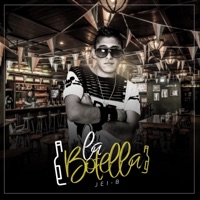 La Botella - Single - Jei-B
