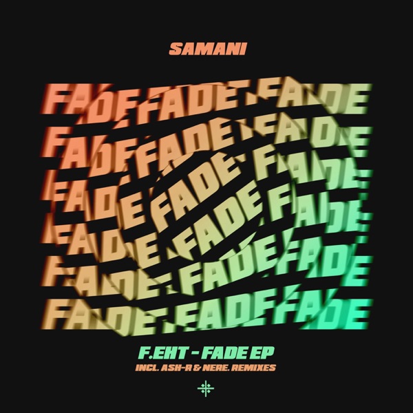 Fade - EP