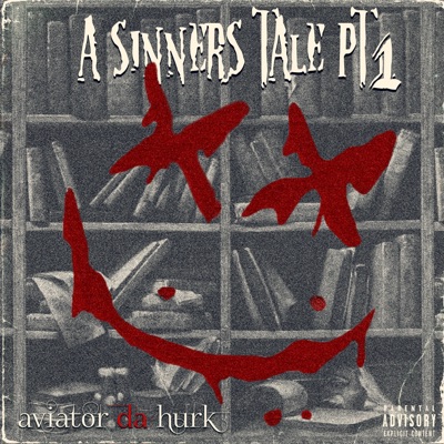 A Sinner's Tale, Pt. 1 - Single