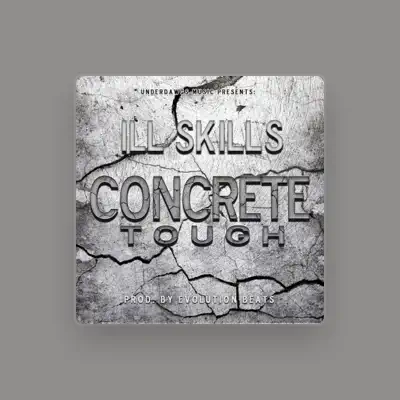 Listen to Ill Skills, watch music videos, read bio, see tour dates & more!